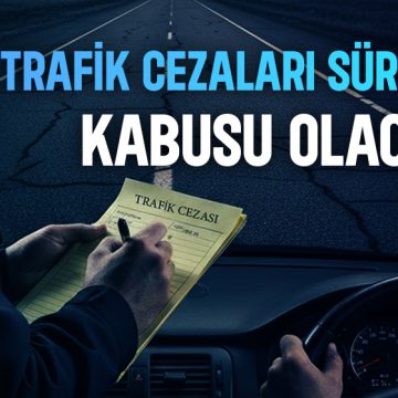 2025’te Trafik Cezaları Çok Daha Caydırıcı!