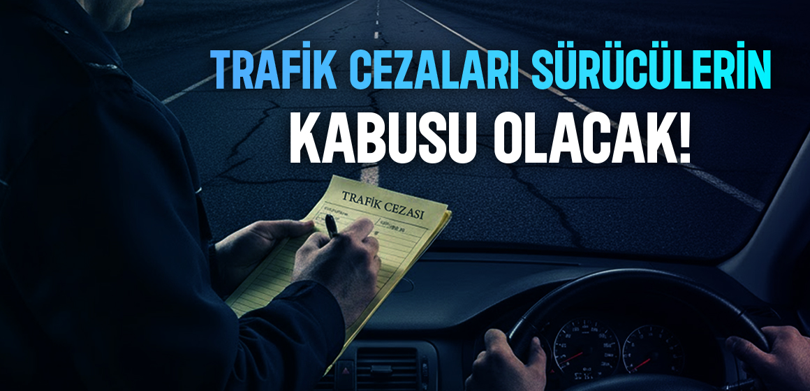 1160x560 2025’te Trafik Cezaları Çok Daha Caydırıcı!