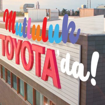 Toyota’dan Bir Mutluluk Filmi: “Mutluluk Toyota’da”